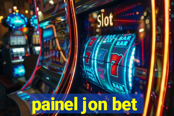 painel jon bet